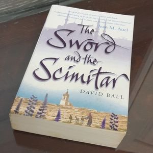 The Sword and The Scinitar by David Ball